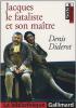 Diderot : Jacques le Fataliste et son maître