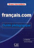 Français.com - Niveau Intermédiaire/Avancé - Guide pédagogique