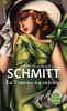 Schmitt : La femme au miroir