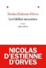 D'Estienne d'Orves : Les fidélités successives