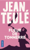 Teulé : Fleurs de tonnerre