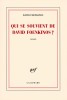 Foenkinos : Qui se souvient de David Foenkinos
