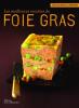 Les meilleures recettes de Foie gras