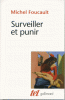 Foucault : Surveiller et punir