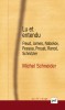 Schneider : Lu et entendu. Freud, James, Nabokov, Pessoa, Proust, Rancé, Schnitzler