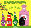 Tison : Barbapapa - Les fruits