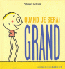 Pittau & Gervais: Quand je serai grand