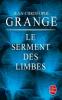 Grangé : Le Serment des limbes