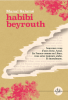 Salamé  : Habibi Beyrouth