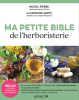 Pierre et Gayet : Ma petite bible de l'herboristerie