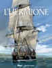 L'Hermione. Édition spéciale "traversée"