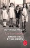 Missika : Les inséparables. Simone Veil et ses soeurs