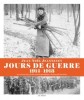Jeanneney : Jours de guerre 1914-1918