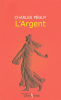 Péguy : L'Argent