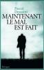 Dessaint : Maintenant le mal est fait