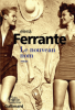 Ferrante : Ferrante :L'amie prodigieuse II : Le nouveau nom