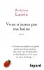 Leiris : Vous n'aurez pas ma haine