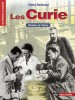 Radvanyi : Les Curie. Pionniers de l'atome