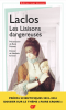 Laclos : Les Liaisons Dangereuses (éd. avec dossier)