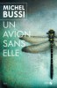 Bussi: Un avion sans elle