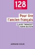 Pour lire l'ancien français (nouv.éd.)