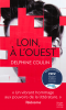 Coulin : Loin, à l'Ouest