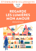 Ernaux : Regarde les lumières mon amour (nouv. éd.)