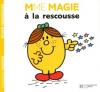 Madame : Mme Magie et la rescousse