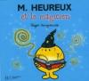 Monsieur : M. Heureux et le magicien