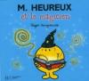 Monsieur : M. Heureux et le magicien