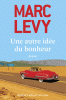 Levy : Une autre idée du bonheur