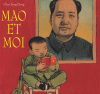 Chen : Mao et moi. Le petit garde rouge (Album)