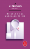 Simenon : Maigret et le marchand de vin
