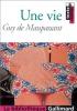 Maupassant : Une Vie