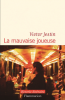 Jestin  : La mauvaise joueuse
