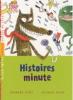 Friot : Histoires minute
