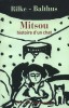 Rilke & Balthus : Mitsou