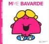 Madame 29 : Mme Bavarde