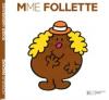 Madame 30 : Mme Follette