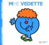 Madame 32 : Mme Vedette