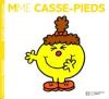 Madame 34 : Mme Casse-Pieds