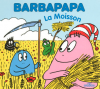 Tison : Barbapapa - La moisson