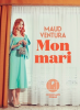 Ventura : Mon mari