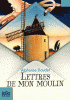 Daudet : Lettres de mon Moulin