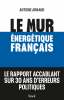 Armand : Le mur énergétique français