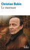 Bobin  : Le murmure