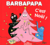 Tison : Barbapapa - C'est Noël