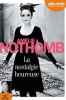 Nothomb : La nostalgie heureuse