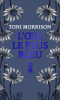 Morrison : L'oeil le plus bleu (édition spéciale)