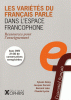 Les variétés du français parle dans l'espace francophone - Ressources pour l'enseignement (entgegen den bisherigen Angaben enthält das Buch KEINE DVD mehr !)